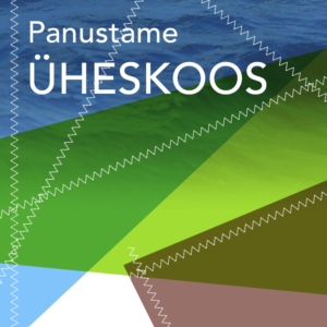 Panustame üheskoos